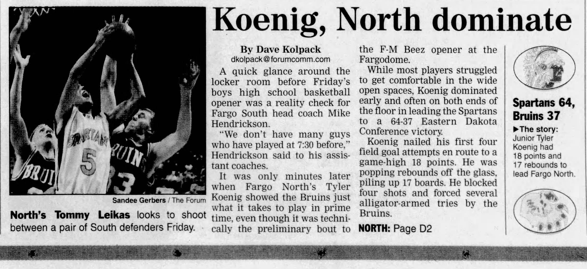 Koenig, North dominate